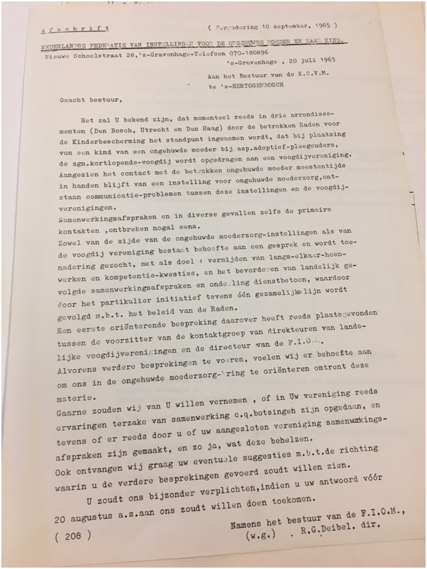 There is little to no contact between the institutions for unmarried mothers, which have contact with the mother, and the guardianship associations, which are responsible for the child, wrote Fiom in 1965 to the Catholic central association for the assistance of unmarried mothers.
