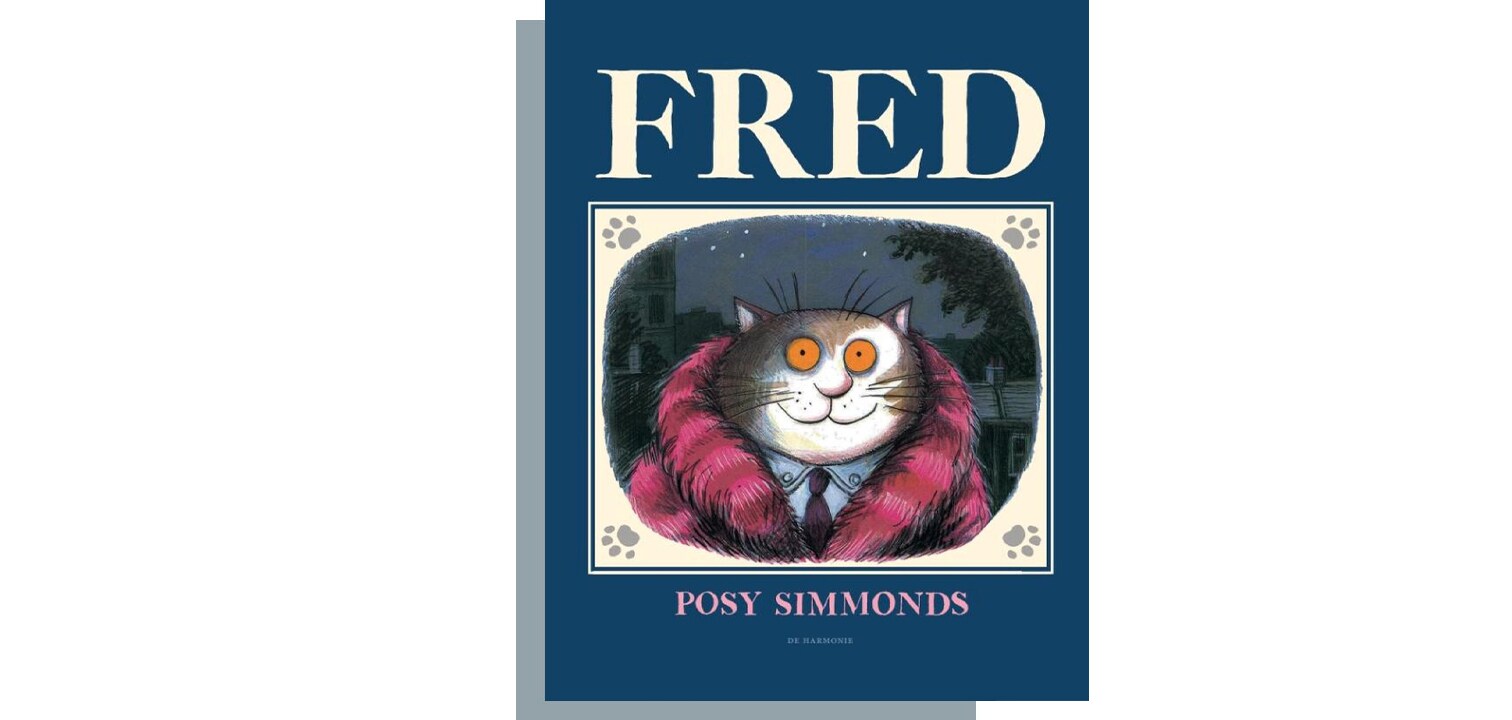 Klassieker van Posy Simmonds over zingende kat Fred is een ...